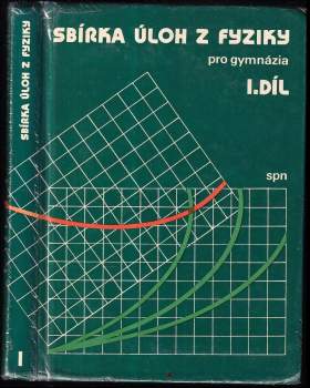 Sbírka úloh z fyziky pro gymnázia