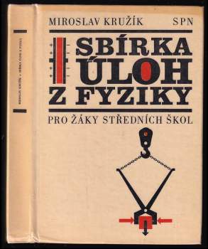 Sbírka úloh z fyziky pro žáky středních škol