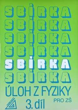 Sbírka úloh z fyziky pro žáky základních škol