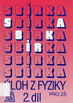 Sbírka úloh z fyziky pro žáky základních škol