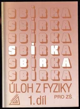 Sbírka úloh z fyziky pro žáky základních škol