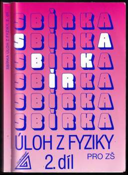 Sbírka úloh z fyziky pro žáky základních škol