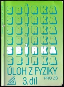 Sbírka úloh z fyziky pro žáky základních škol