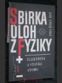 Sbírka úloh z fyziky pro žáky ZDŠ