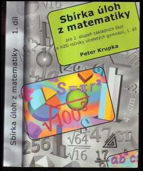 Sbírka úloh z matematiky pro 2. stupeň základních škol a nižší ročníky víceletých gymnázií