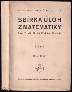 Sbírka úloh z matematiky pro 4.-8. třídu středních škol