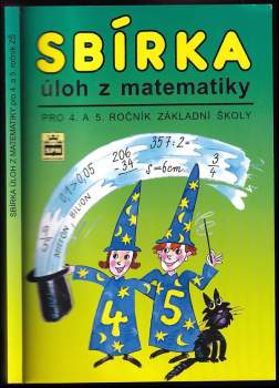 Michaela Kaslová: Sbírka úloh z matematiky pro 4. a 5. ročník základní školy