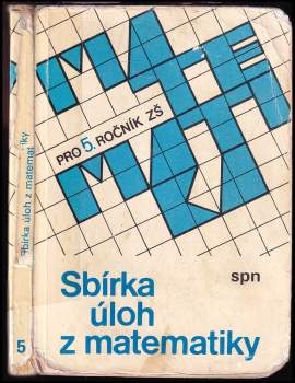 Sbírka úloh z matematiky pro 5. ročník základní školy