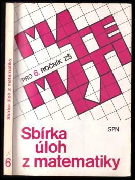 Sbírka úloh z matematiky pro 6. ročník základní školy