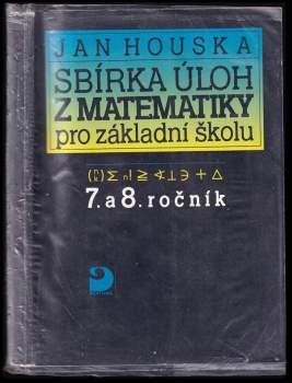Sbírka úloh z matematiky pro 7. a 8. ročník základních škol