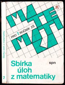 Sbírka úloh z matematiky pro 7. ročník základní školy