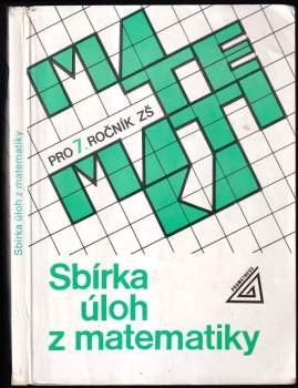 Josef Trejbal: Sbírka úloh z matematiky pro 7. ročník základní školy