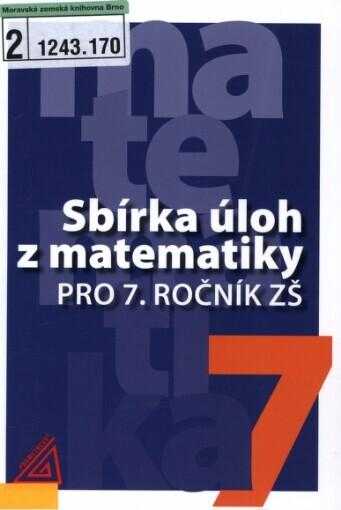 Sbírka úloh z matematiky pro 7. ročník ZŠ