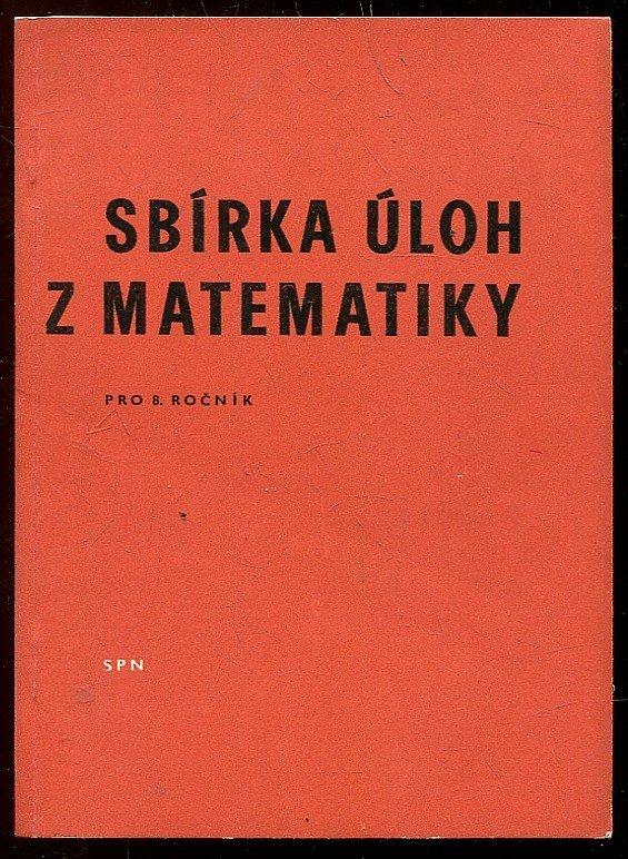 Sbírka úloh z matematiky pro 8. ročník
