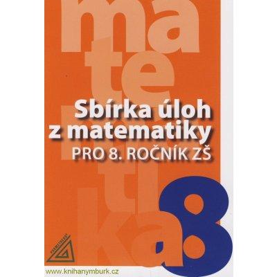 Sbírka úloh z matematiky pro 9. ročník základní školy