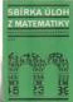 Zbierka úloh z matematiky pre stredné ekonomické školy