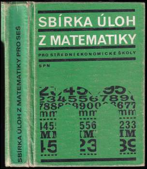 Sbírka úloh z matematiky pro střední ekonomické školy