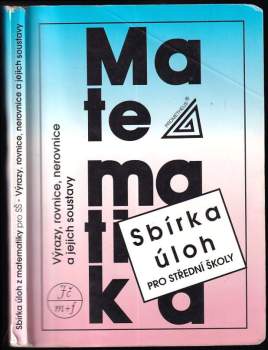 Sbírka úloh z matematiky pro střední školy