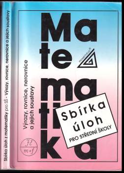 František Janeček: Sbírka úloh z matematiky pro střední školy