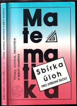 Sbírka úloh z matematiky pro střední školy