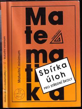 Josef Kubát: Sbírka úloh z matematiky pro střední školy