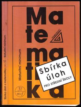 Sbírka úloh z matematiky pro střední školy