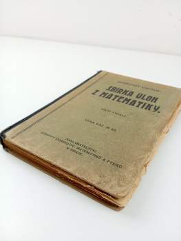 Jan Vojtěch: Sbírka úloh z matematiky pro vyšší třídy středních škol
