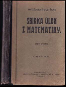 Sbírka úloh z matematiky pro vyšší třídy středních škol