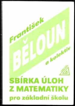 Sbírka úloh z matematiky pro základní školu