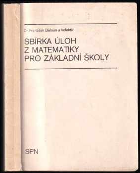 Sbírka úloh z matematiky pro základní školy