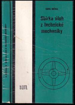 Sbírka úloh z technické mechaniky