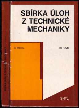 Sbírka úloh z technické mechaniky