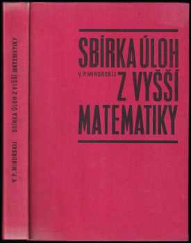 Vasilij Pavlovič Minorskij: Sbírka úloh z vyšší matematiky