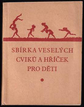 Sbírka veselých cviků a hříček