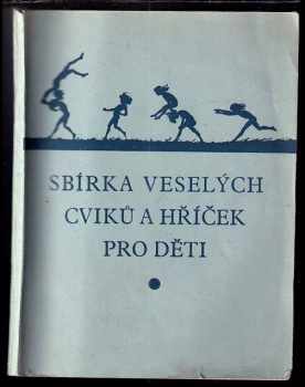 Ferdinand Krch: Sbírka veselých cviků a hříček