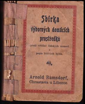 Edmund Ramsdorf: Sbírka výborných domácích prostředků proti většině lidských nemocí a popis léčivých bylin