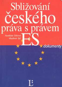 Sbližování českého práva s právem Evropských společenství