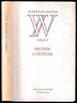 Vítězslav Nezval: Sbohem a šáteček