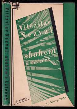 Sbohem a šáteček : básně z cesty - Vítězslav Nezval (1935, František Borový) - ID: 680592