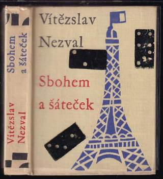 Vítězslav Nezval: Sbohem a šáteček