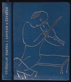 Vítězslav Nezval: Sbohem a šáteček