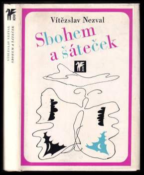 Vítězslav Nezval: Sbohem a šáteček