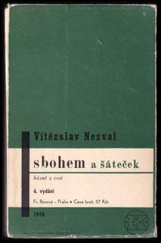 Vítězslav Nezval: Sbohem a šáteček