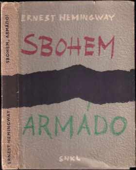 Ernest Hemingway: Sbohem, armádo!