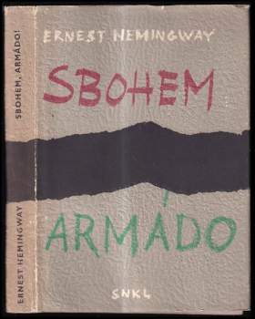 Ernest Hemingway: Sbohem, armádo!