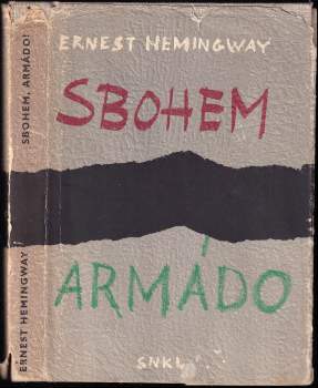 Ernest Hemingway: Sbohem, armádo!