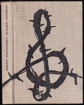 Ernest Hemingway: Sbohem, armádo!