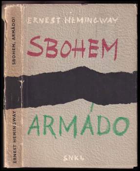 Ernest Hemingway: Sbohem, armádo!