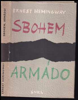 Ernest Hemingway: Sbohem, armádo!