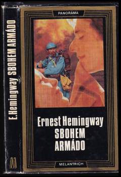 Ernest Hemingway: Sbohem, armádo
